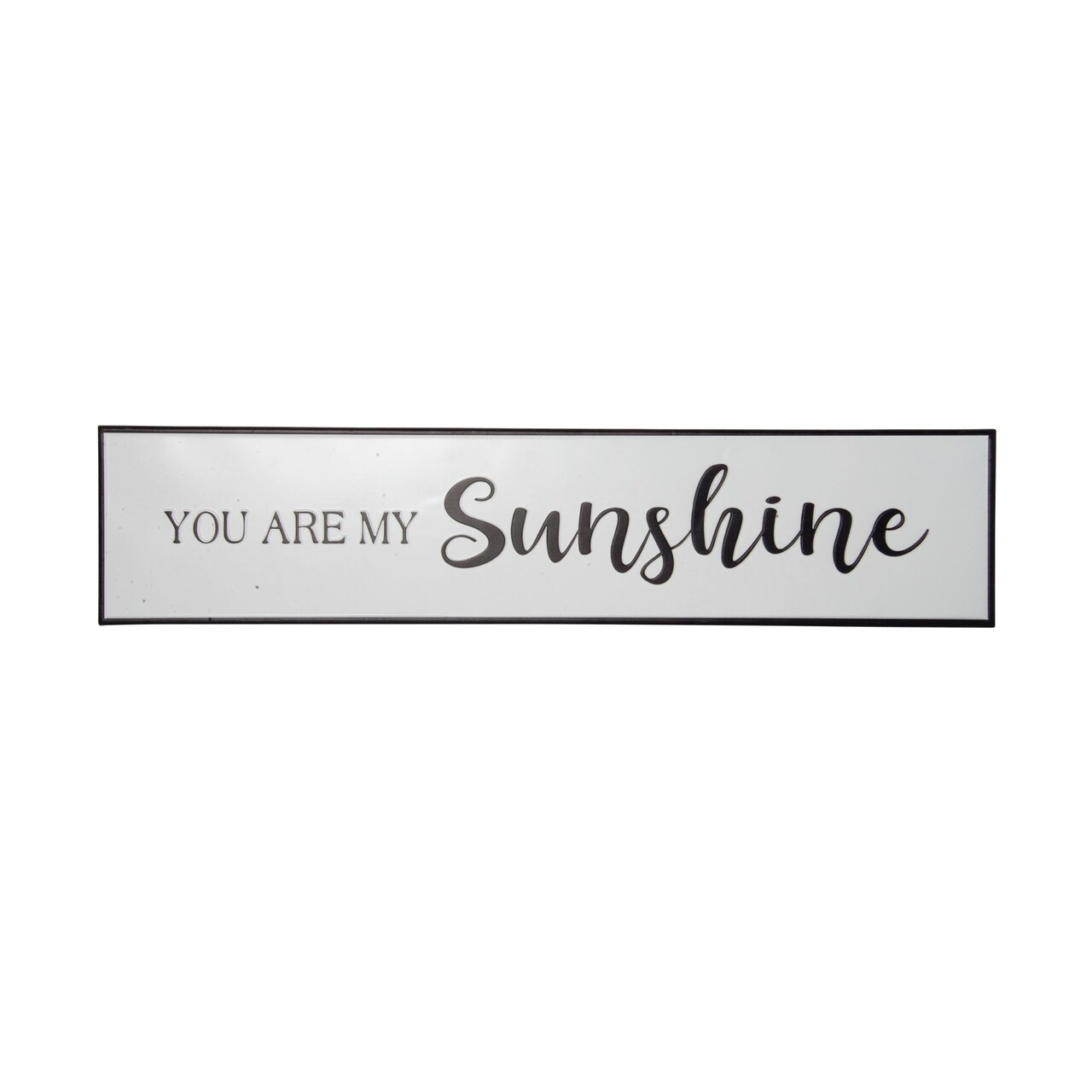 Creative Design 38" White and Black "You Are My Sunshine" Rectangular Framed Wall Sign